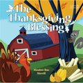 Rose Publishing Rose Publishing 156743 Thanksgiving Blessing Picture Book - Lantern Hill Farms 156743